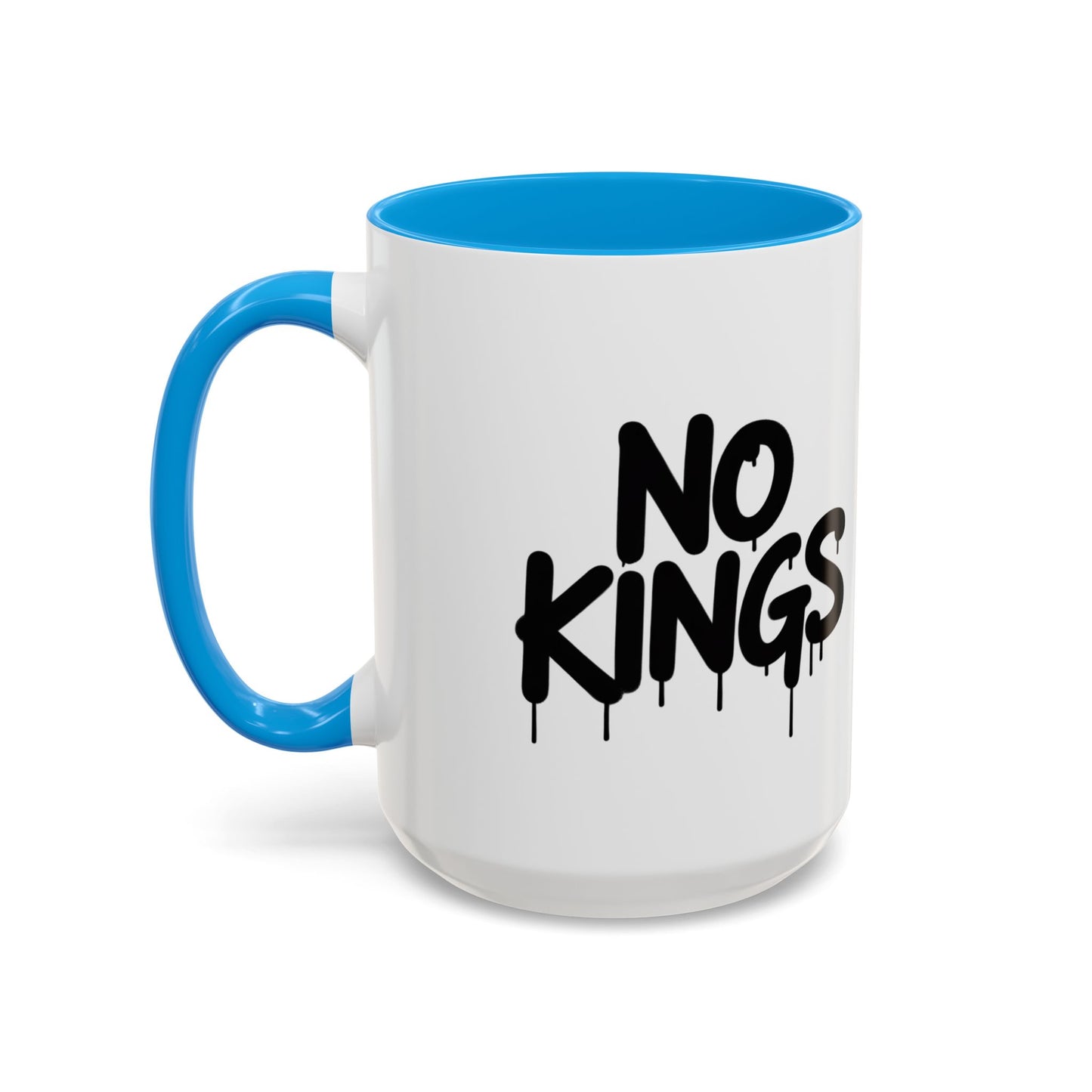 Coffee Mug - No Kings Spray Paint Design 11oz/15oz