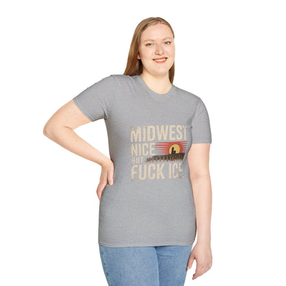 Midwest Nice But Fuck Ice Tee — Retro Sunset Midwest T-Shirt