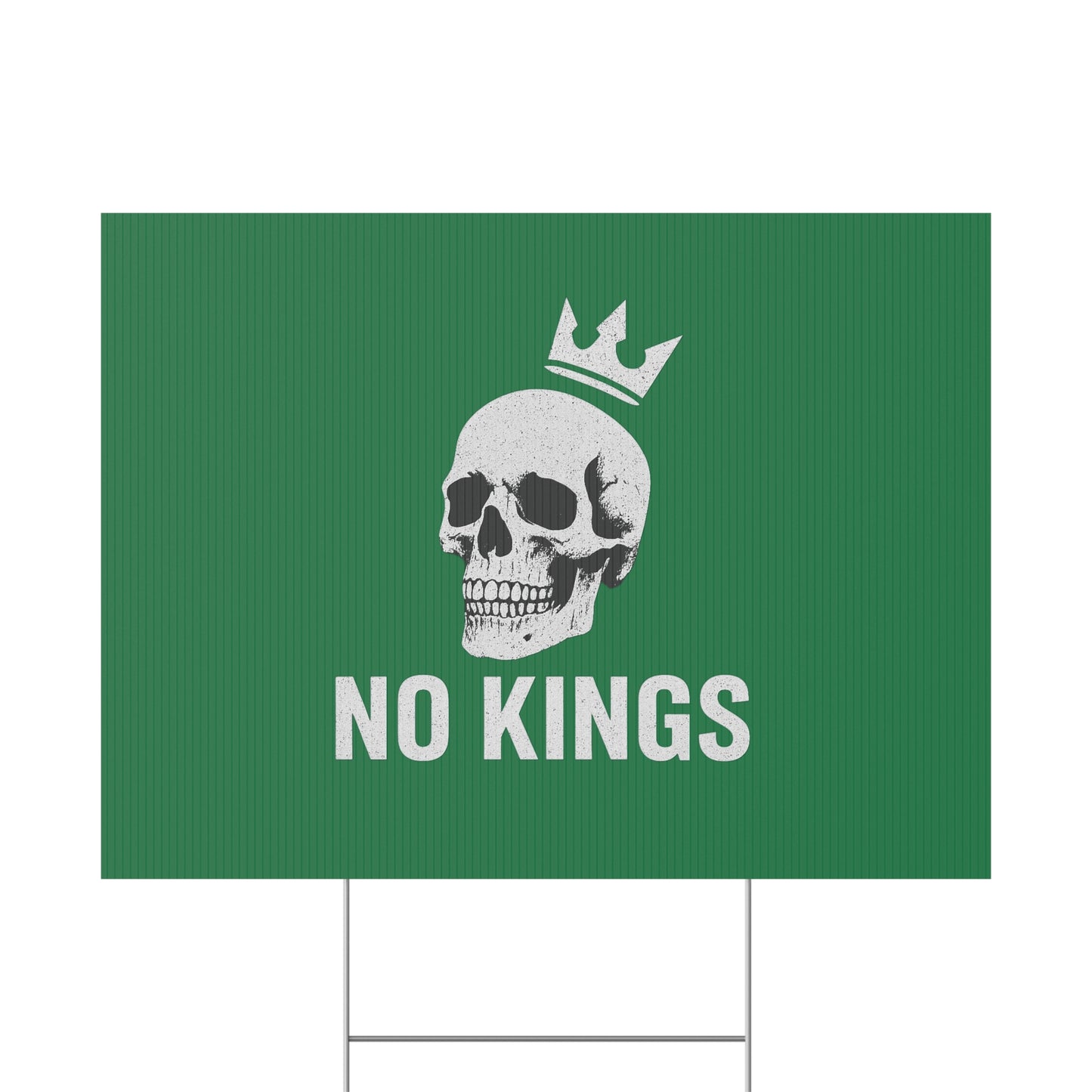 Dark Green Yard Sign - 'No Kings' Design