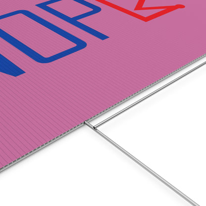 Light Pink NOPE Crown Yard Sign – Defy the Throne