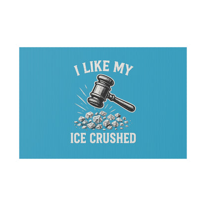 Copy of Turquoise Crushed ICE Protest Yard Sign