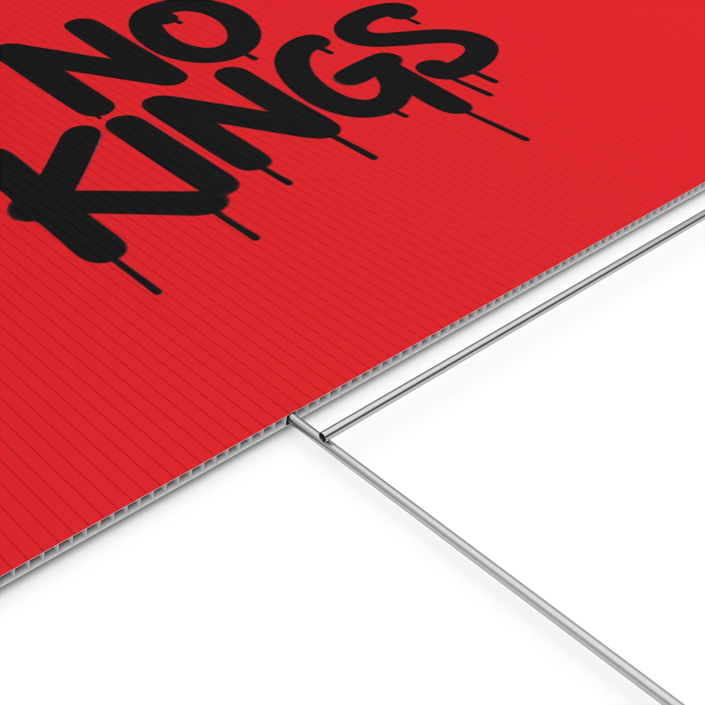 Red Spray Paint No Kings Protest Yard Sign