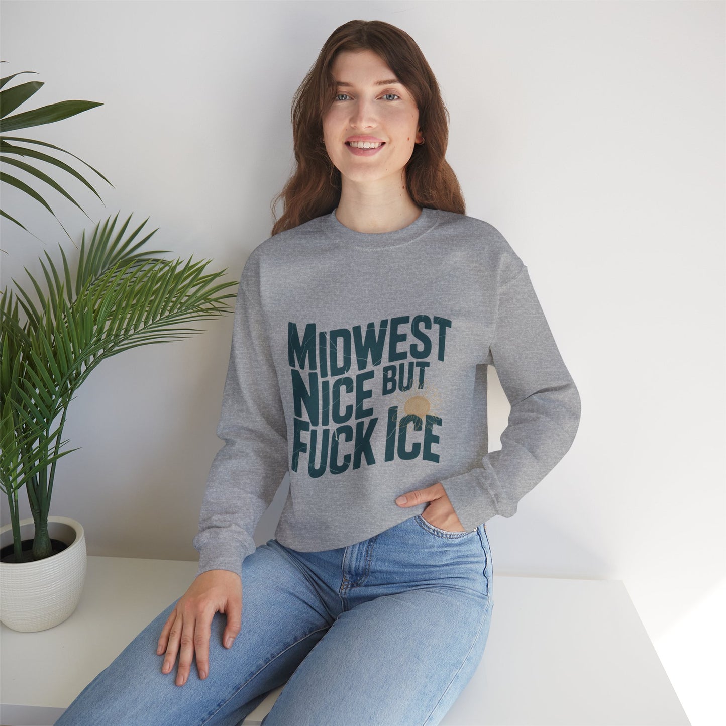 Midwest Nice But Fuck Ice Sweater