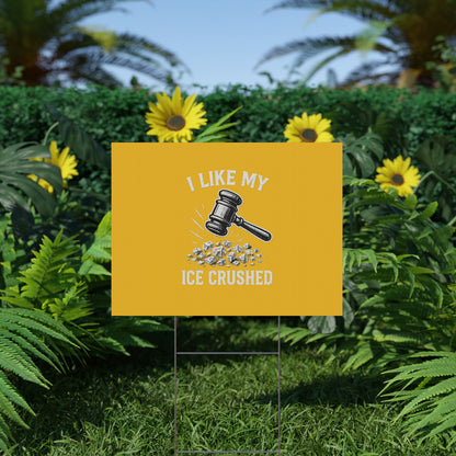 Yellow Crushed ICE Protest Yard Sign