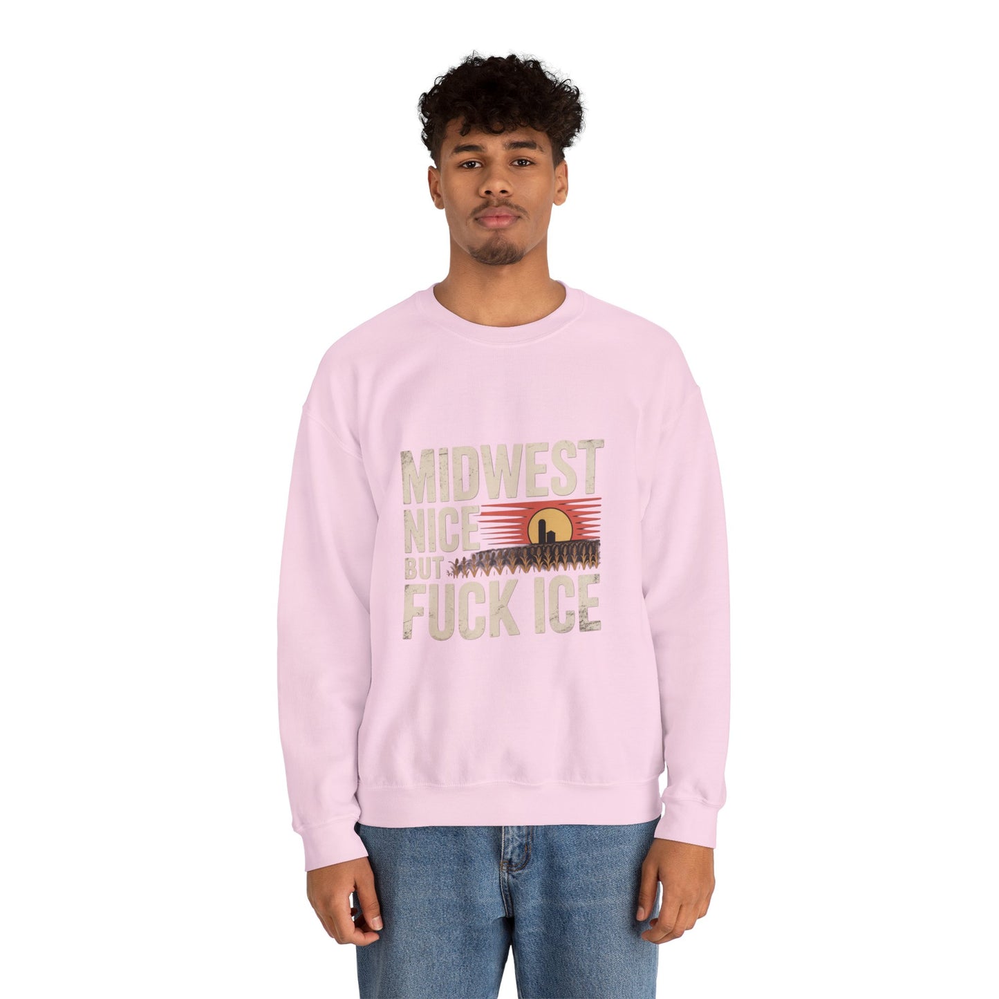 Midwest Nice But Fuck Ice Crewneck Sweatshirt