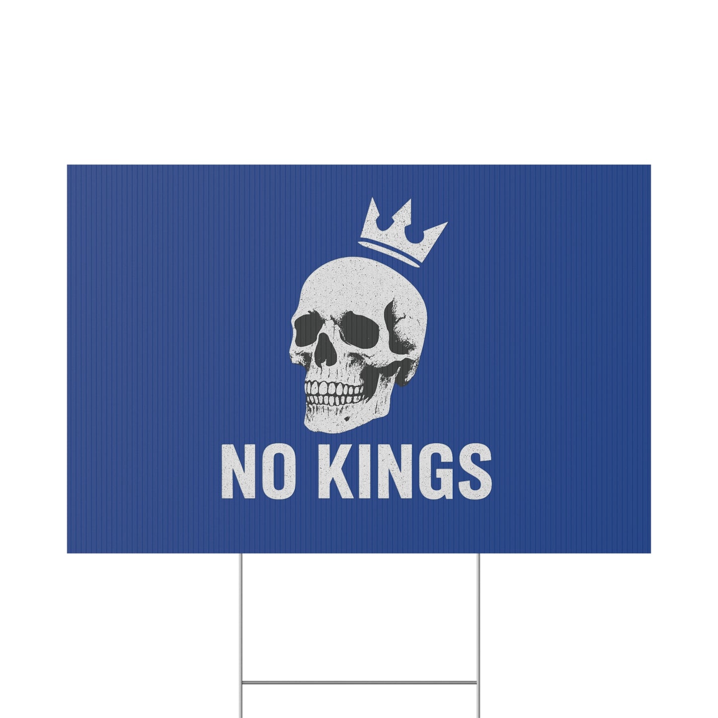 Blue Yard Sign - 'No Kings' Design