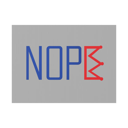 Gray NOPE Crown Yard Sign – Defy the Throne