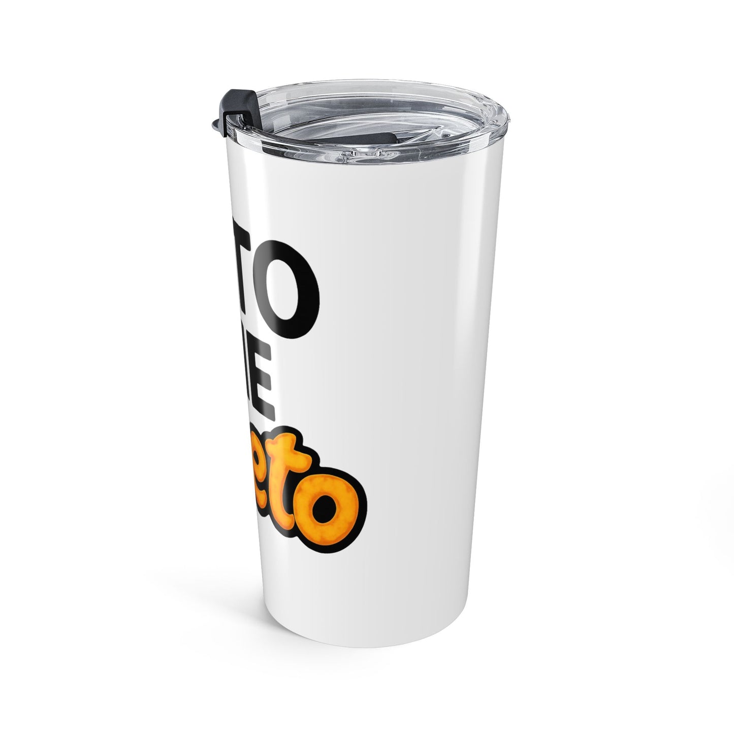 Veto the Cheeto Tumbler – Sip with Sass