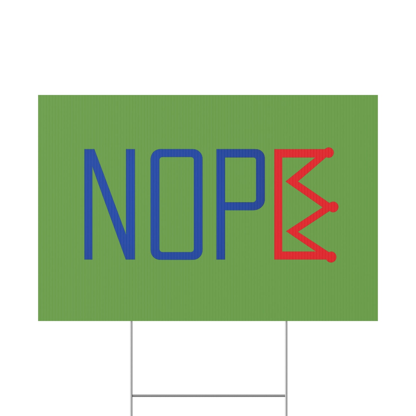 Green NOPE Crown Yard Sign – Defy the Throne