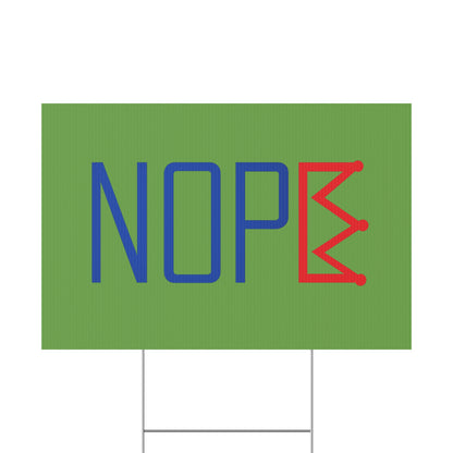 Green NOPE Crown Yard Sign – Defy the Throne