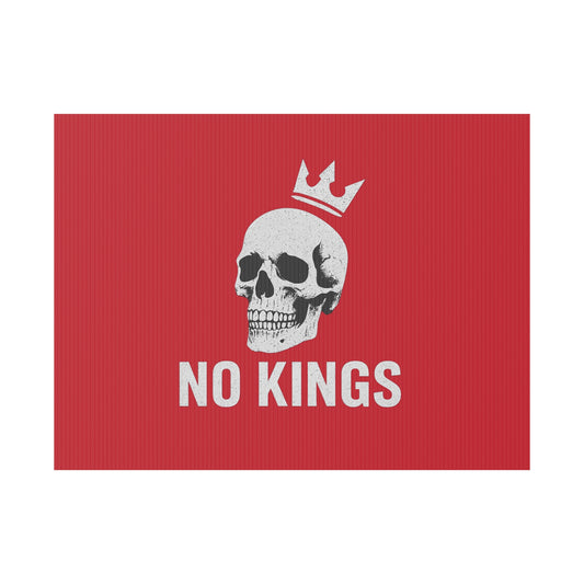 Dark Red Yard Sign - 'No Kings' Design