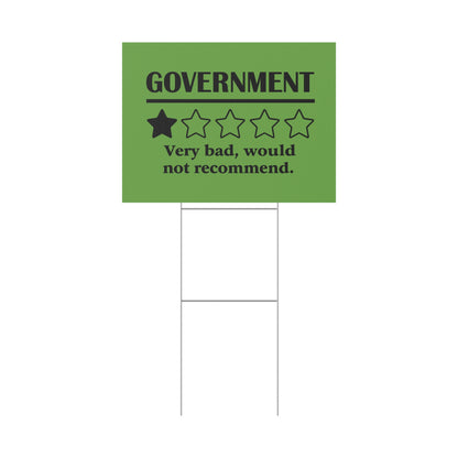 Green Yard Sign - 1/5 Stars Would Not Recommend