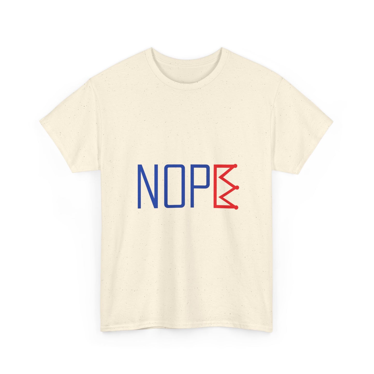 NOPE Crown Tee – Reject the Throne