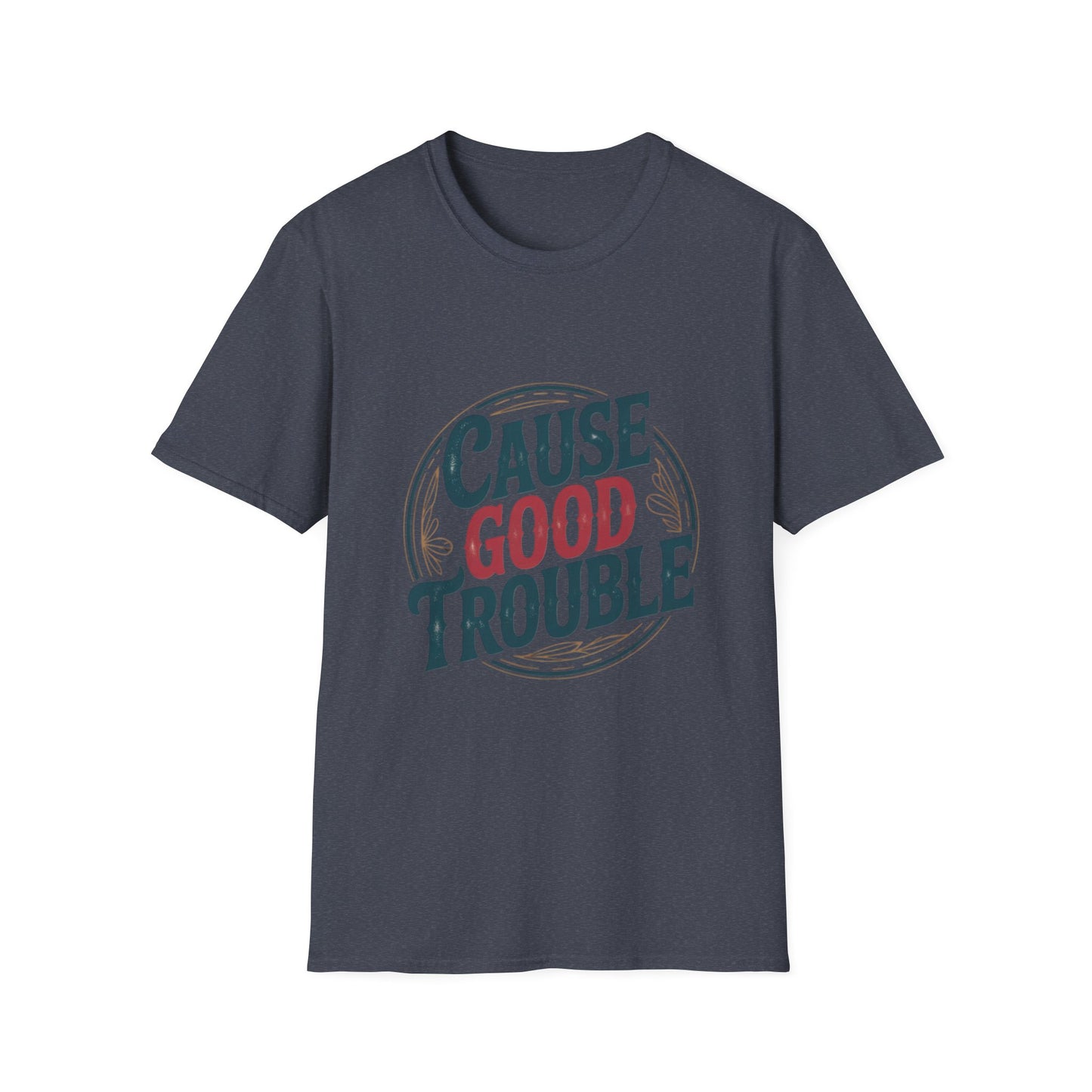 Cause Good Trouble T-Shirt – Inspirational Protest Graphic Tee