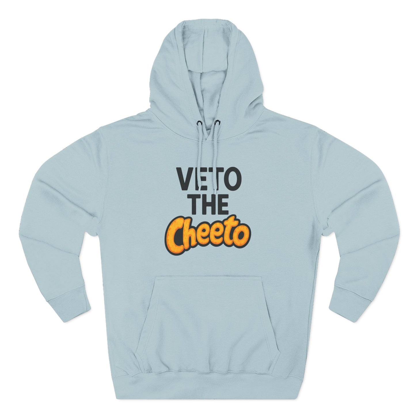 Veto The Cheeto Protest Hoodie