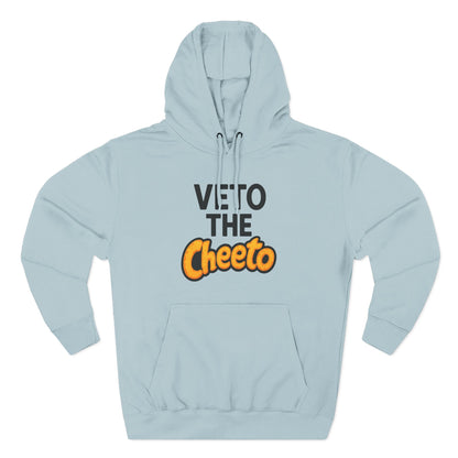 Veto The Cheeto Protest Hoodie
