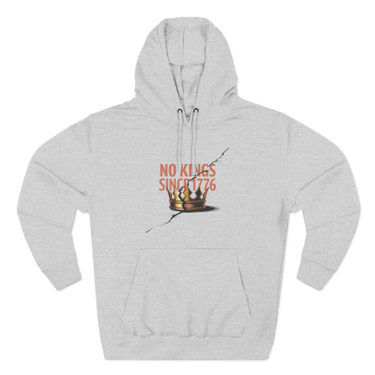 Three-Panel Fleece Hoodie – No Kings Since 1776, Cozy Sweatshirt for Chess Lovers, Casual Wear, Gift for History Buffs, Perfect for Fall