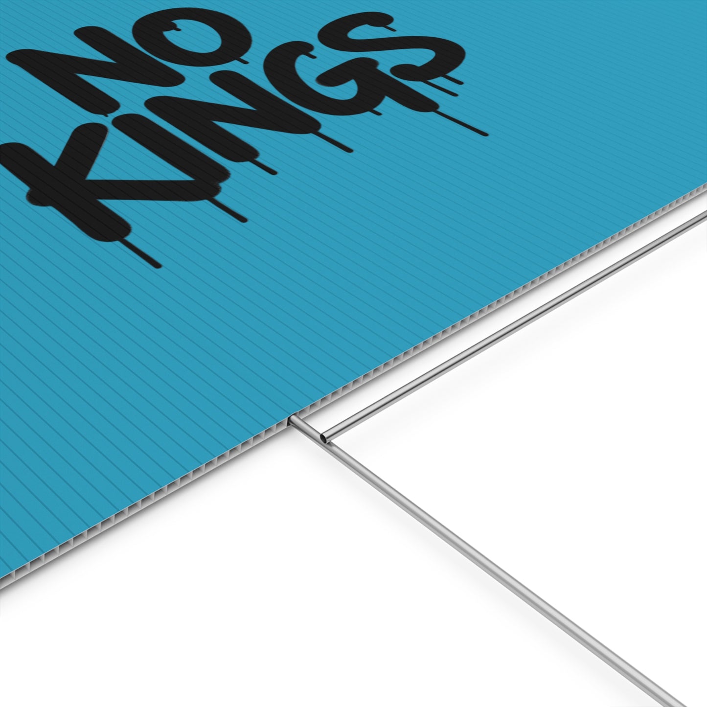 Turquoise Spray Paint No Kings Protest Yard Sign
