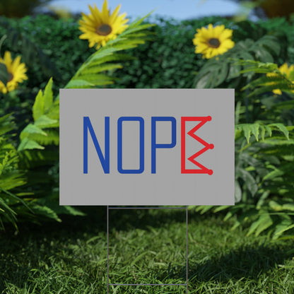 Gray NOPE Crown Yard Sign – Defy the Throne - protest shirt from No Kings Store