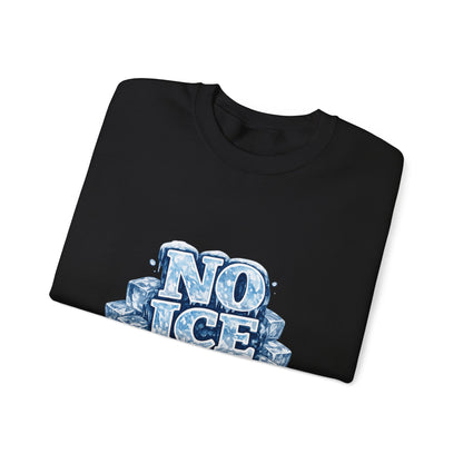No ICE Crewneck Sweatshirt — Retro Iced Typography Graphic Sweatshirt