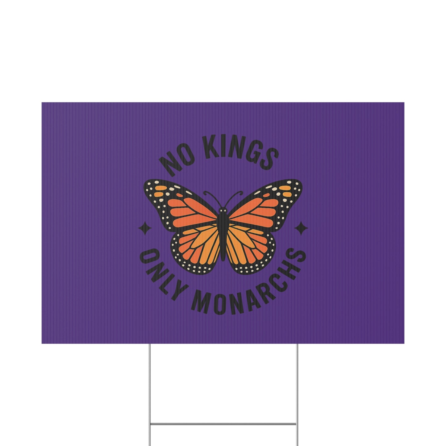Purple No Kings Only Monarchs  Yard Sign, No Kings Since 1776, Holiday Decoration, Lawn Decor for July 4th, Independence Day Sign, Political Statement Sign