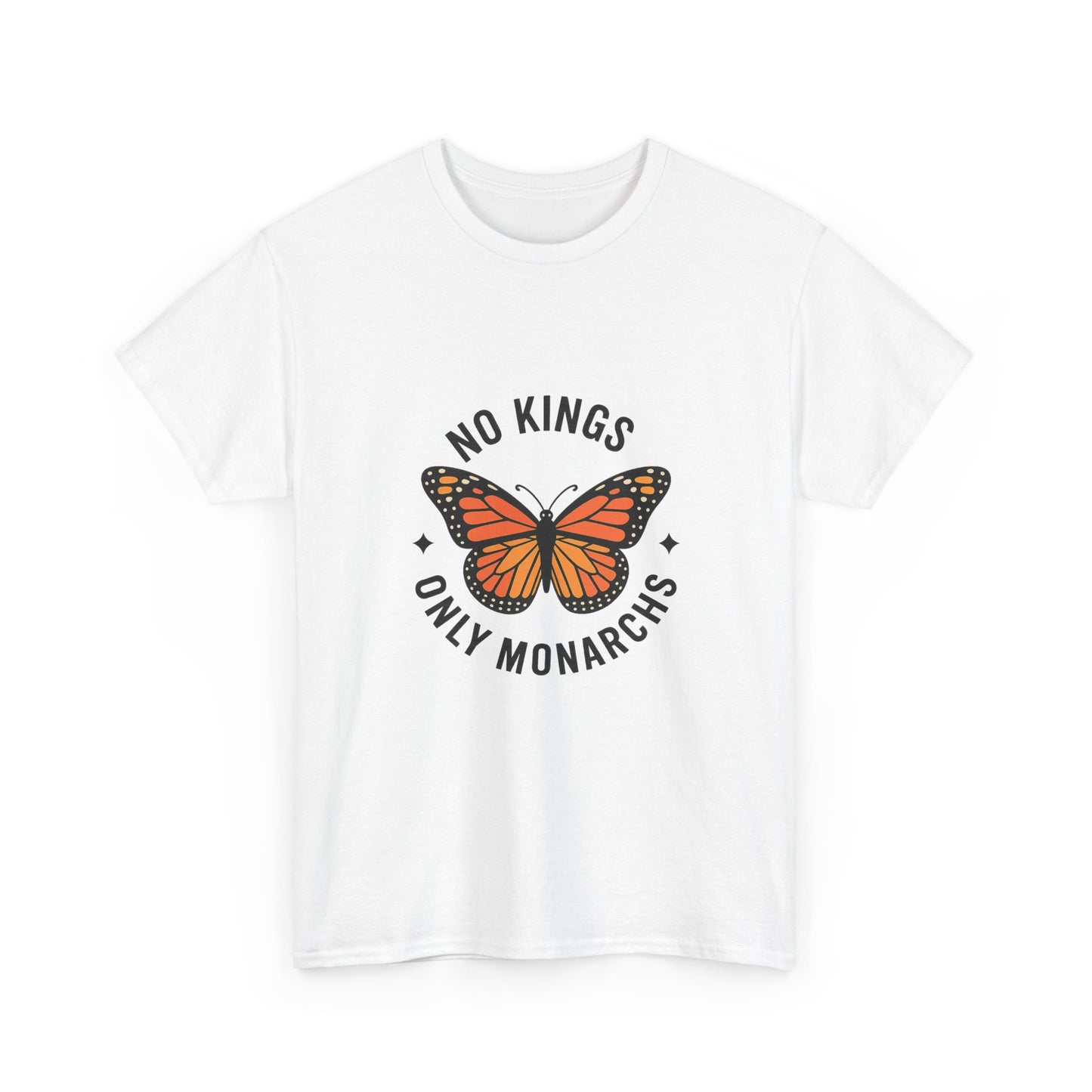 No Kings Only Monarchs Shirt, Casual Wear, Gift for Nature Lovers, Fun Tee, Eco-Friendly Apparel
