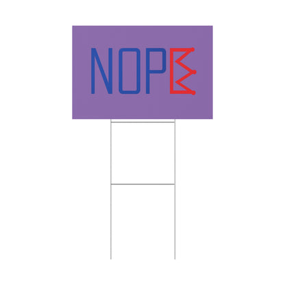 Light Purple NOPE Crown Yard Sign – Defy the Throne