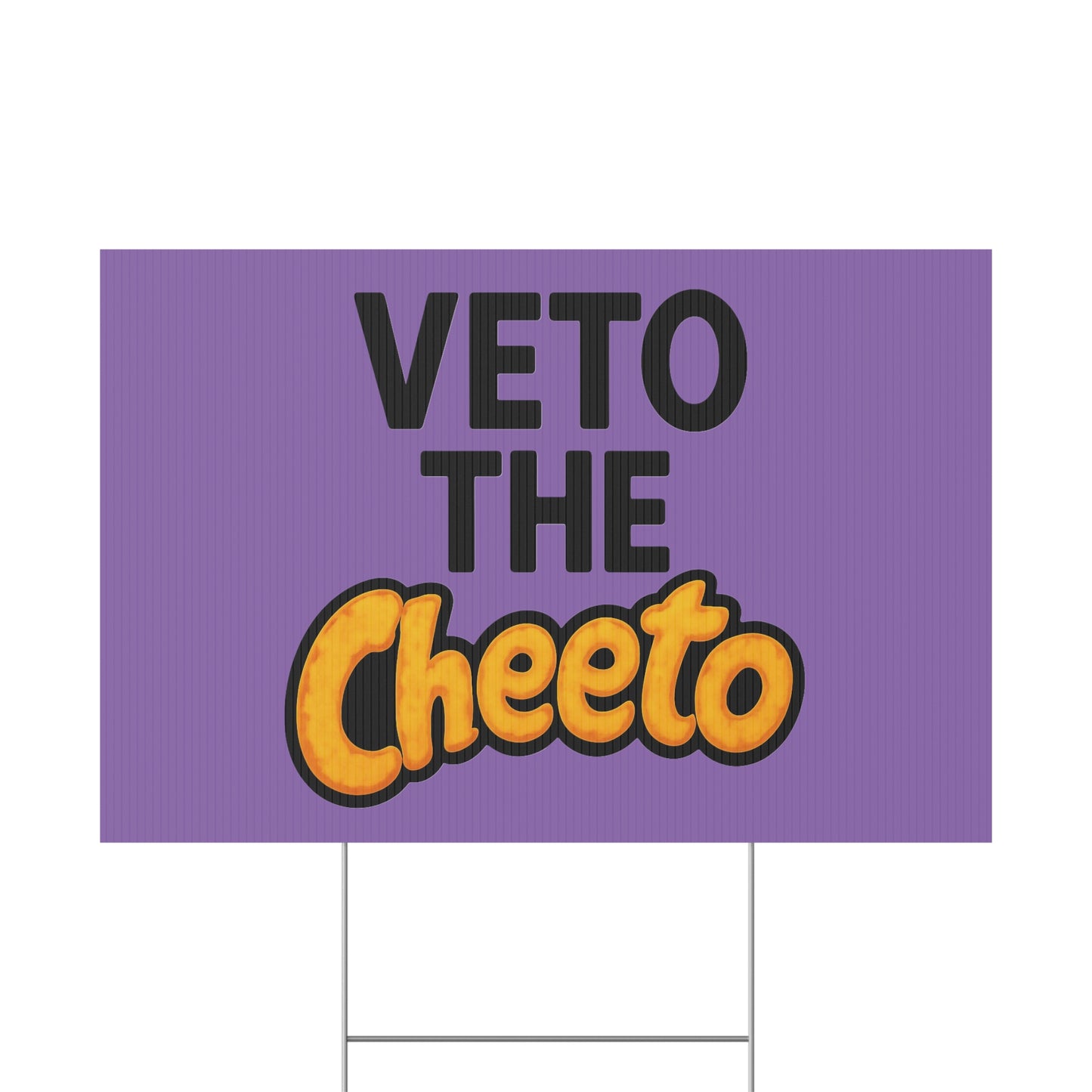 Light Purple Veto the Cheeto Yard Sign