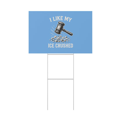 Light Blue Crushed ICE Protest Yard Sign