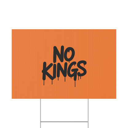 Orange Spray Paint No Kings Protest Yard Sign
