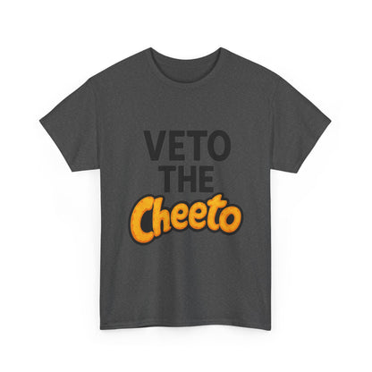 Veto The Cheeto T-Shirt