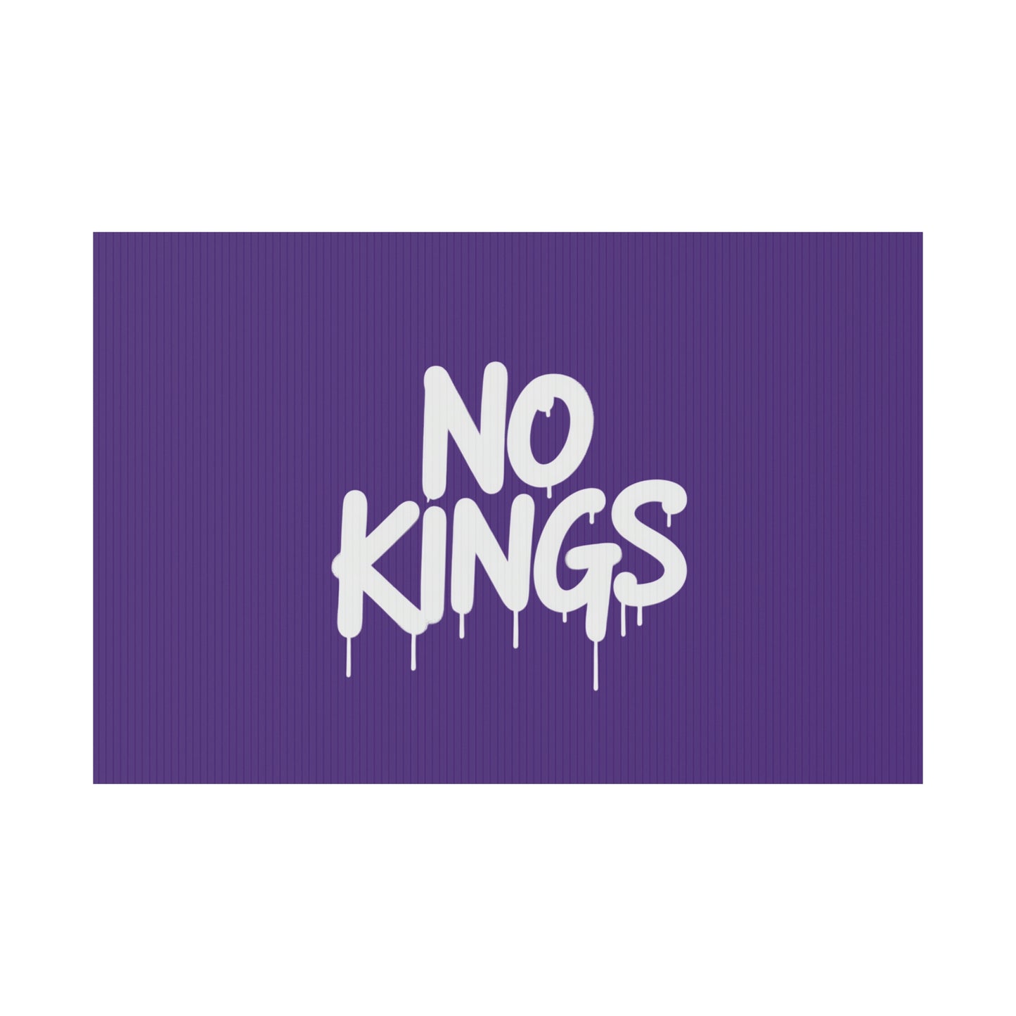 Purple Spray Paint No Kings Protest Yard Sign