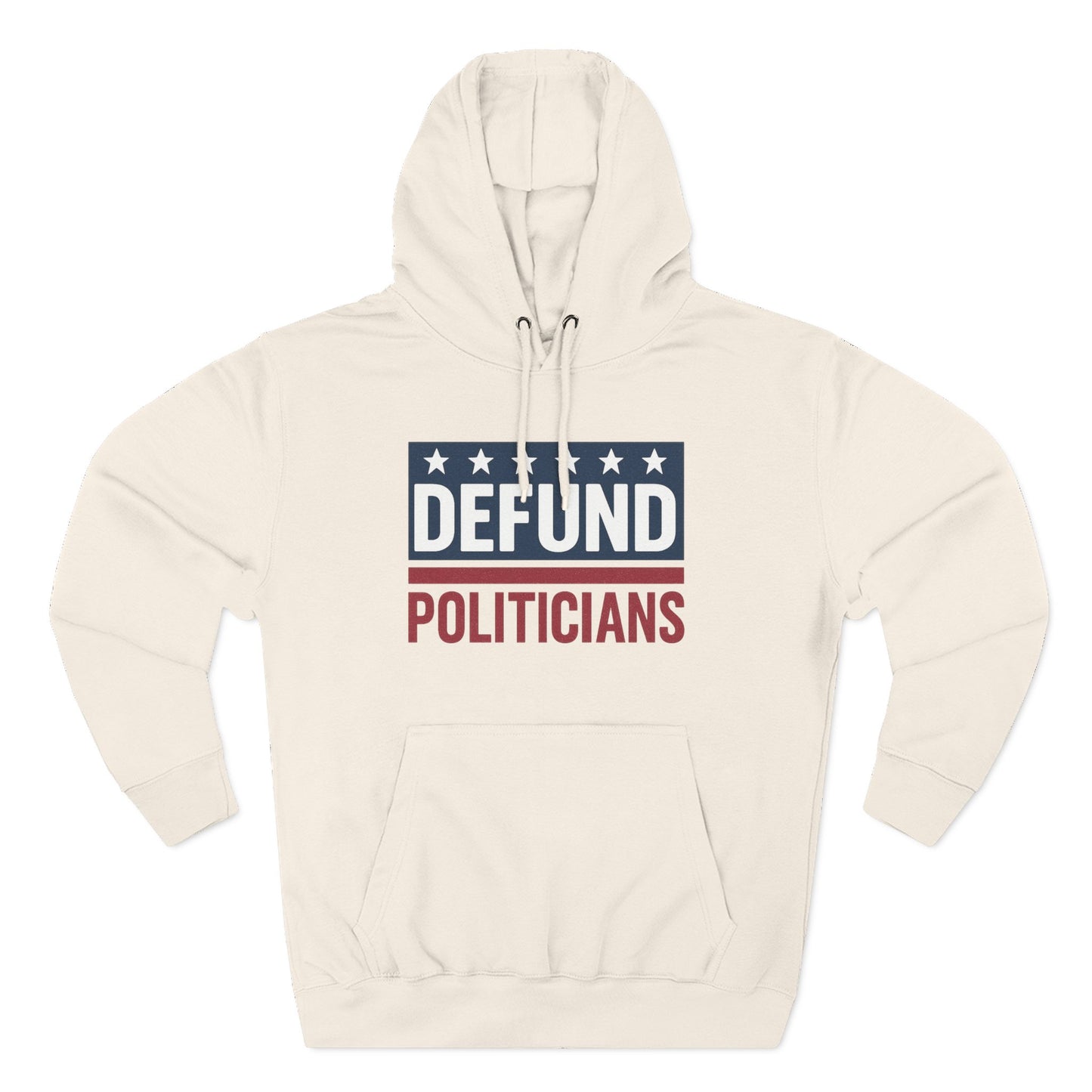 Defund Politicians Hoodie