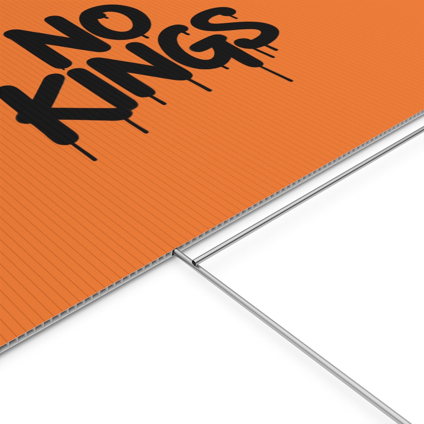 Orange Spray Paint No Kings Protest Yard Sign