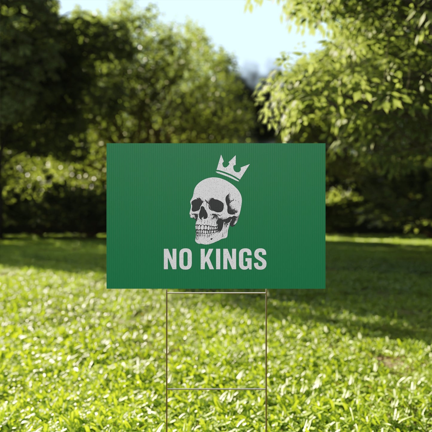 Dark Green Yard Sign - 'No Kings' Design
