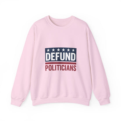 Defund Politicians Sweater – Warmth with a Message