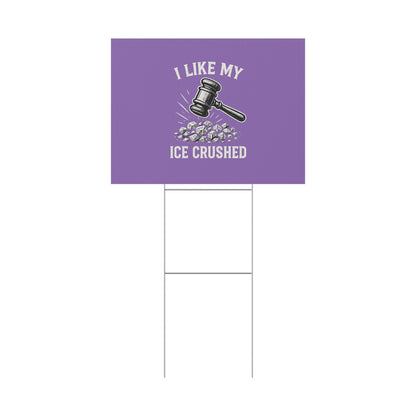 Light Purple Crushed ICE Protest Yard Sign