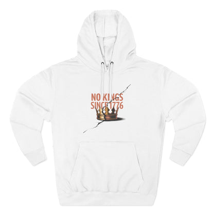 Three-Panel Fleece Hoodie – No Kings Since 1776, Cozy Sweatshirt for Chess Lovers, Casual Wear, Gift for History Buffs, Perfect for Fall