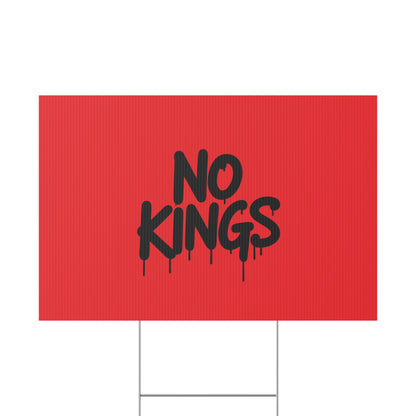 Red Spray Paint No Kings Protest Yard Sign