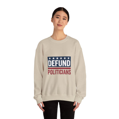 Defund Politicians Sweater – Warmth with a Message