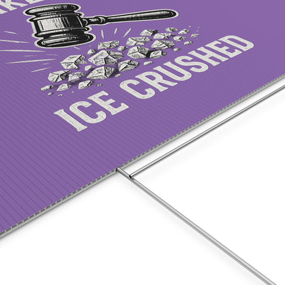 Light Purple Crushed ICE Protest Yard Sign