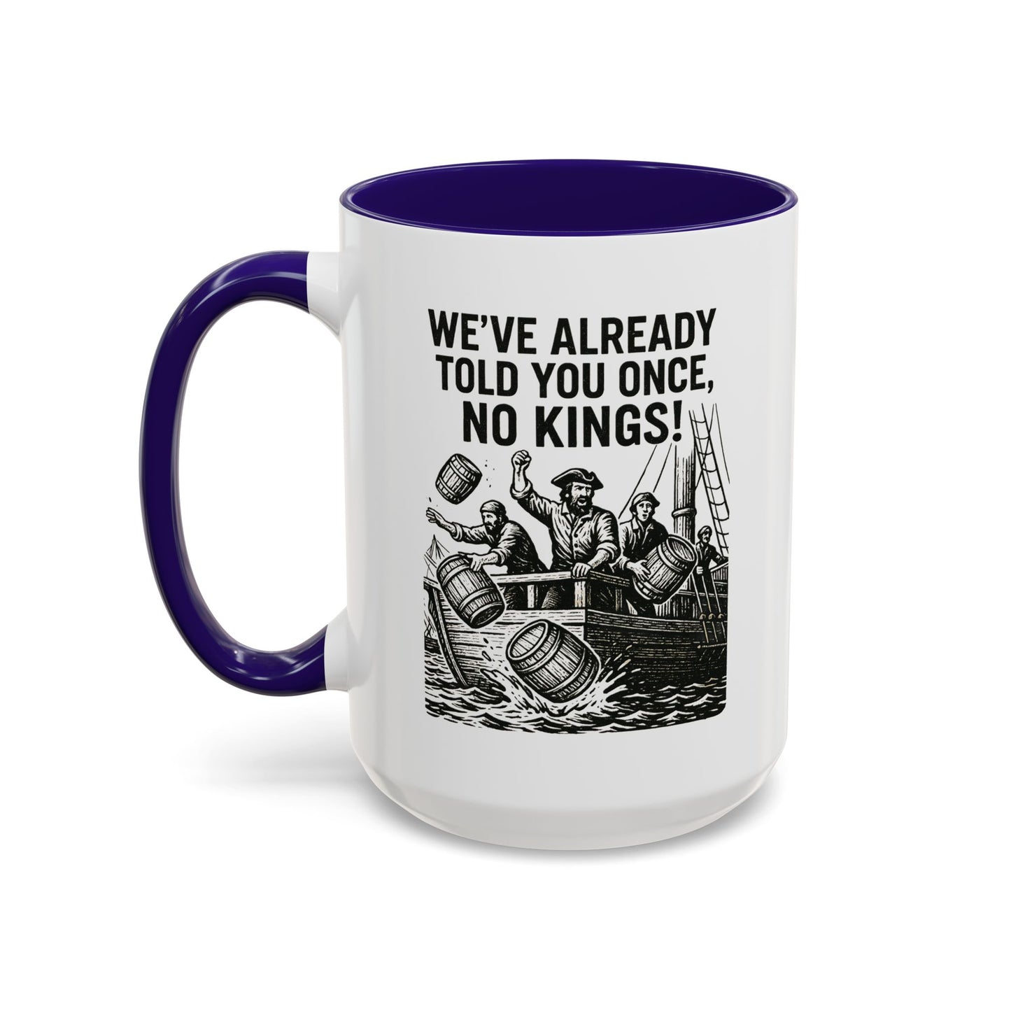 No Kings Colorful Coffee Mug 11oz 15oz