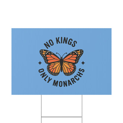 Light Blue No Kings Only Monarchs Yard Sign
