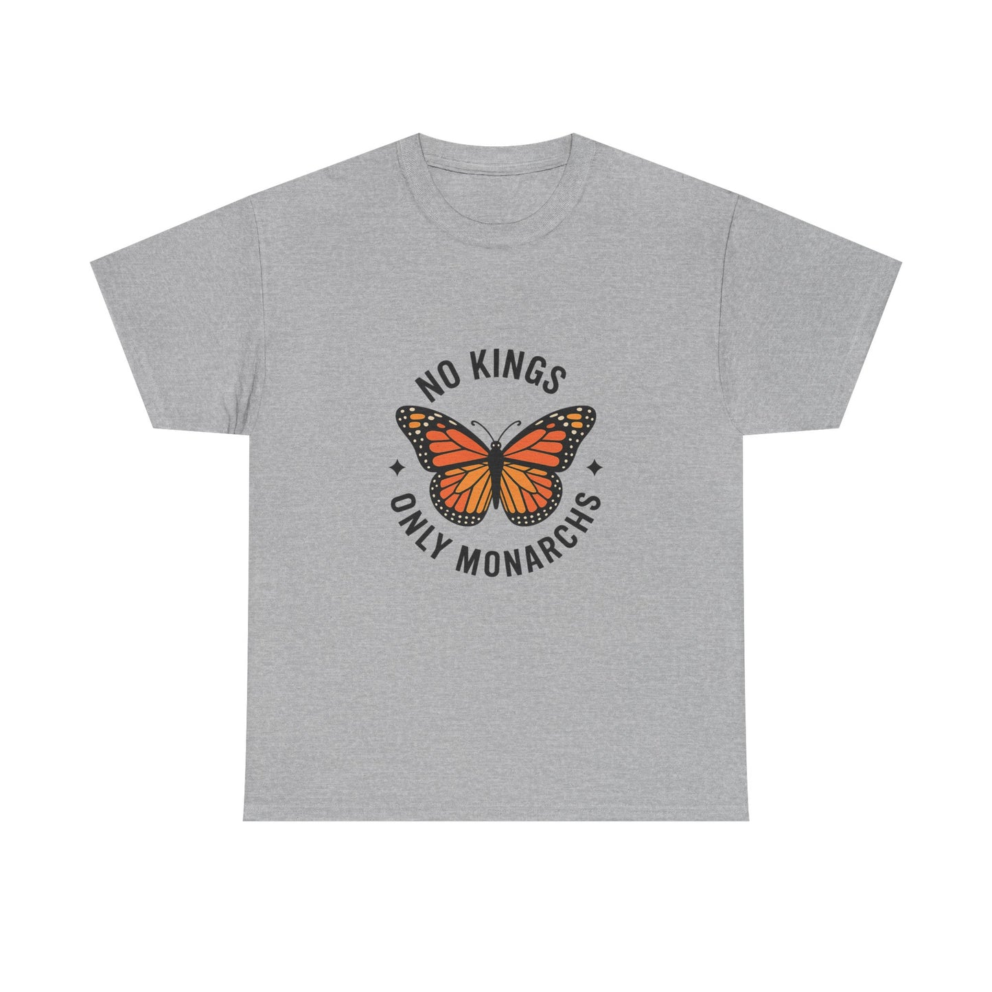 No Kings Only Monarchs Shirt, Casual Wear, Gift for Nature Lovers, Fun Tee, Eco-Friendly Apparel