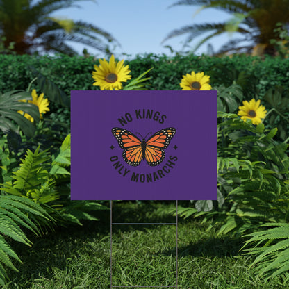Purple No Kings Only Monarchs Yard Sign