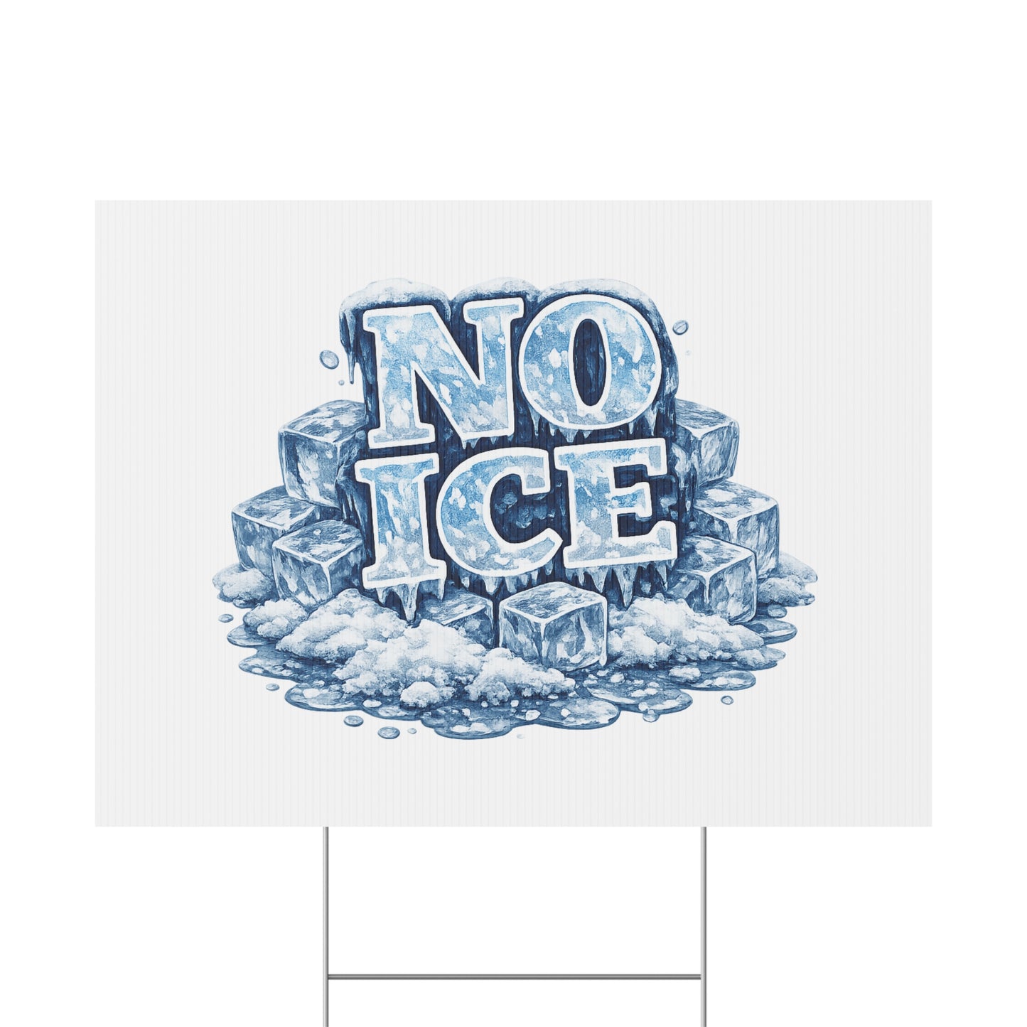 No ICE Plastic Yard Sign — Frosty 'No Ice' Iceberg Design Outdoor Lawn Sign