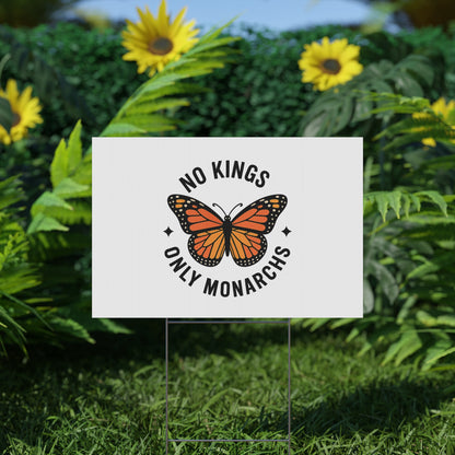 White No Kings Only Monarchs Yard Sign - protest shirt from No Kings Store