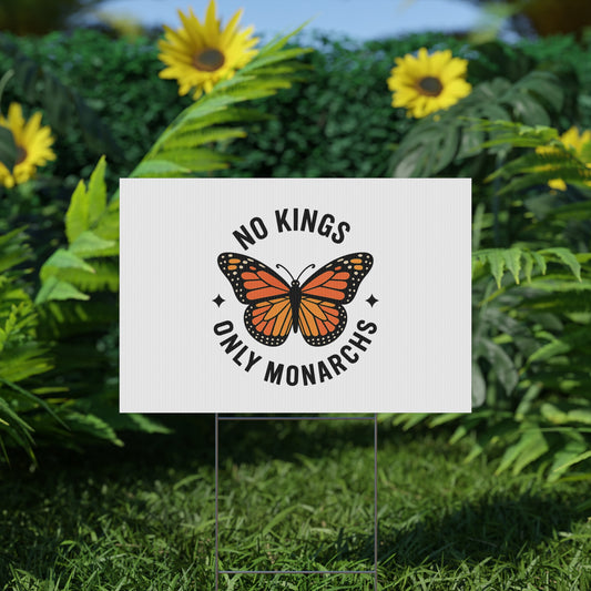 White No Kings Only Monarchs  Yard Sign, No Kings Since 1776, Holiday Decoration, Lawn Decor for July 4th, Independence Day Sign, Political Statement Sign