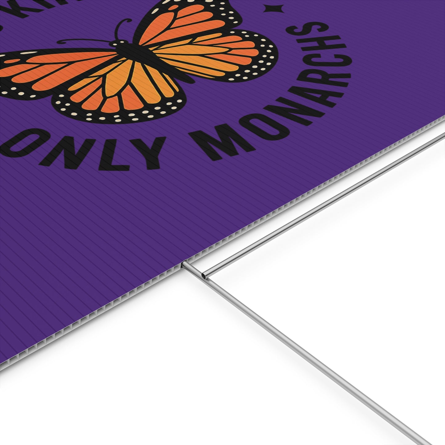 Purple No Kings Only Monarchs  Yard Sign, No Kings Since 1776, Holiday Decoration, Lawn Decor for July 4th, Independence Day Sign, Political Statement Sign