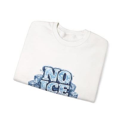No ICE Crewneck Sweatshirt — Retro Iced Typography Graphic Sweatshirt